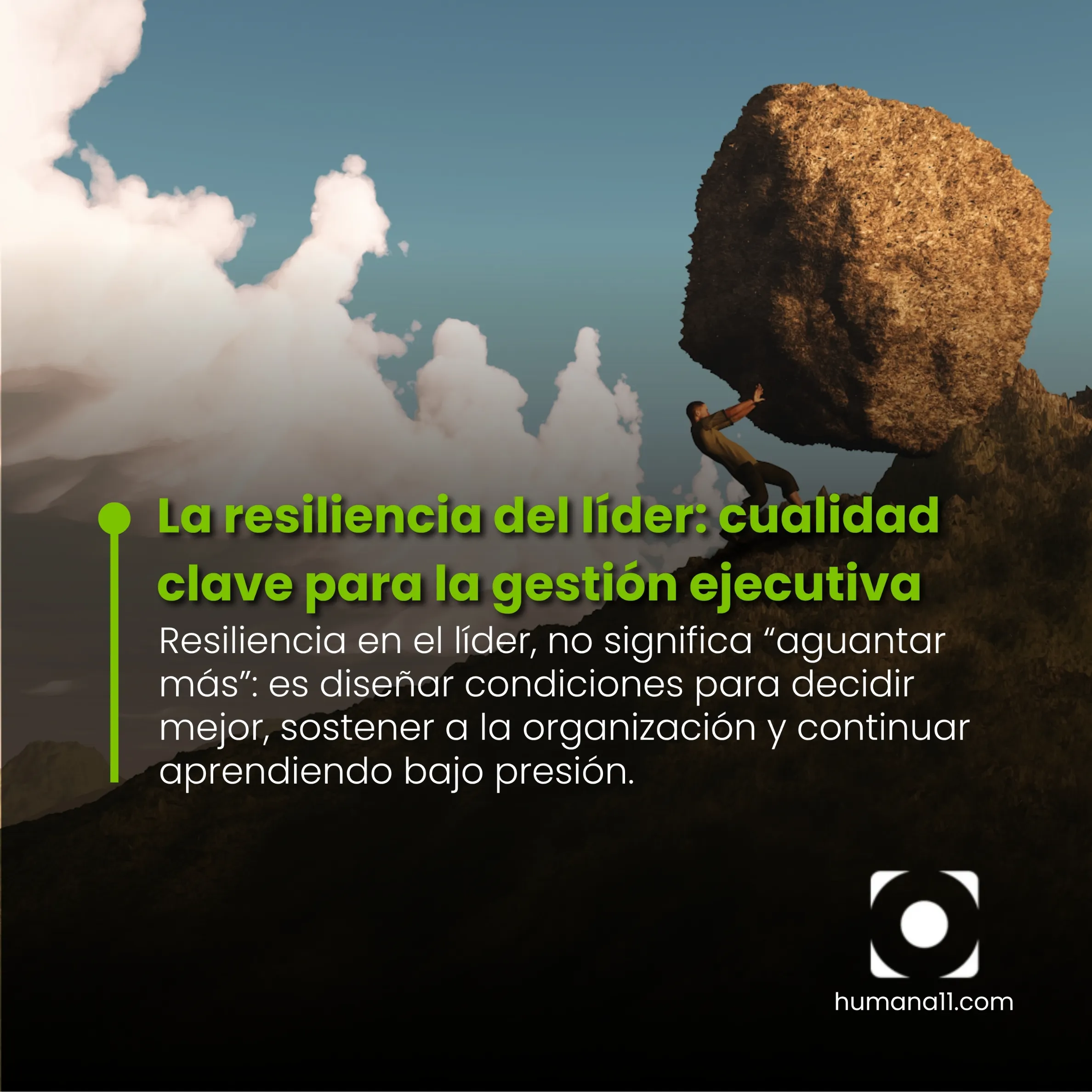 La resiliencia del líder: cualidad clave para la gestión ejecutiva