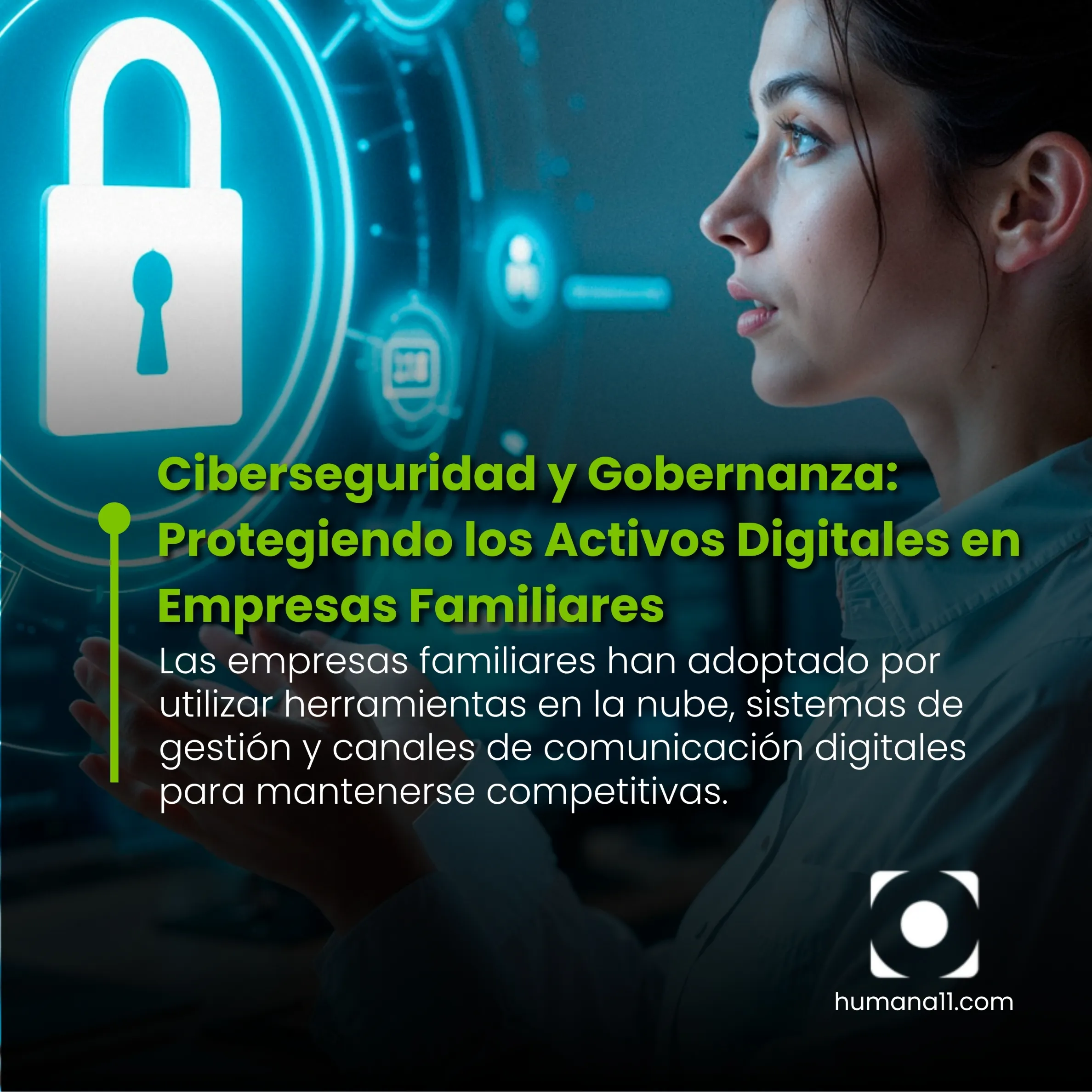 Ciberseguridad y Gobernanza: Protegiendo los Activos Digitales en Empresas Familiares